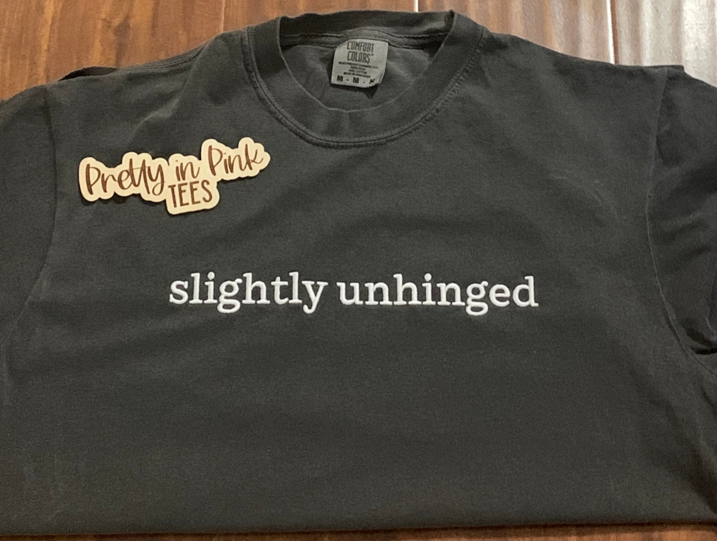 Slightly Unhinged
