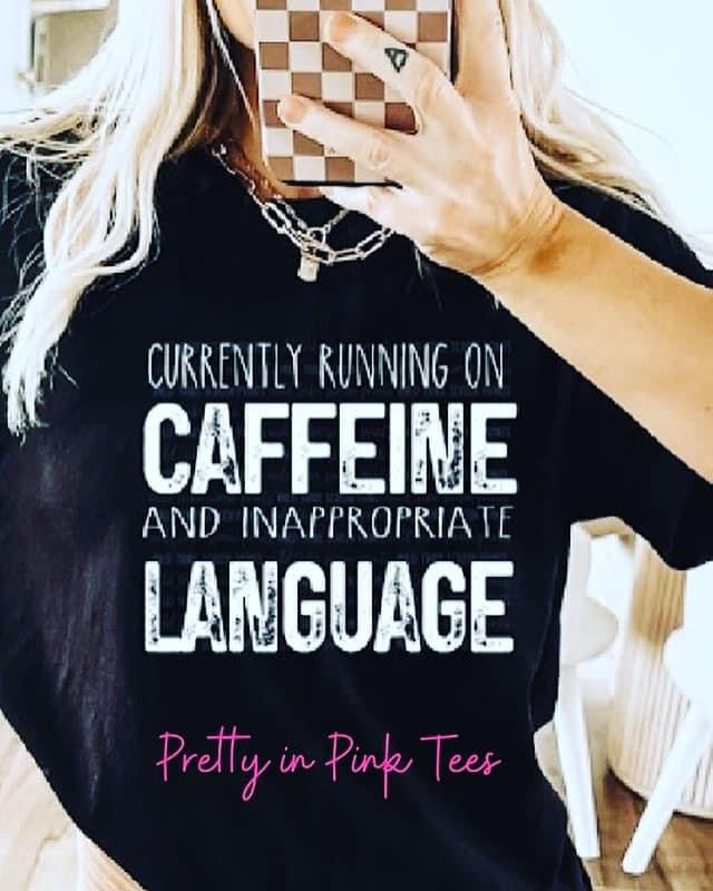 Caffeine and Inappropriate Language